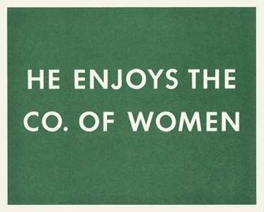 Ed Ruscha, He Enjoys the Co. of Women, 0136.jpg