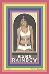 Babe Rainbow - signed